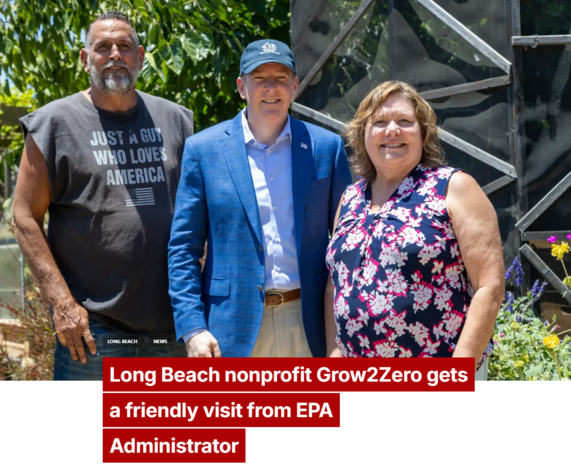 Administrator Zeldin visits Grow2Zero Farms in Long Beach, California.