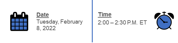 February 8th 2-2:30pm ET 