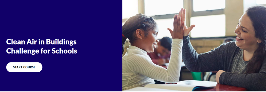 Clean Air in Buildings Challenge for Schools - Start Course