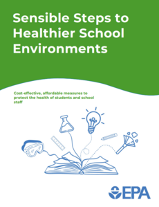 Sensible Steps to Healthier School Environments