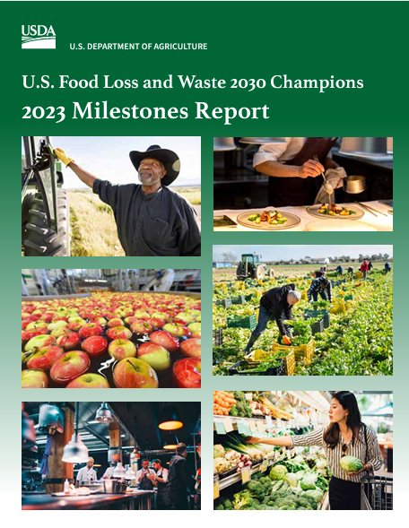 U.S. Food Loss and Waste 2030 Champions Milestones Report