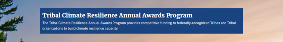 Tribal Climate Resilience Annual Awards Program