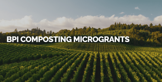 Apply by Nov. 8 for BPI’s Composting Microgrants