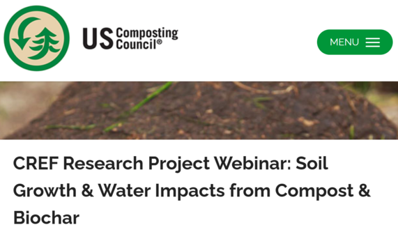 CREF Research Project Webinar: Soil Growth & Water Impacts from Compost & Biochar