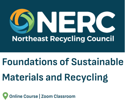 Foundations of Sustainable Materials and Recycling (Northeast Recycling Council)