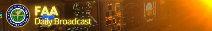 FAA Daily Broadcast