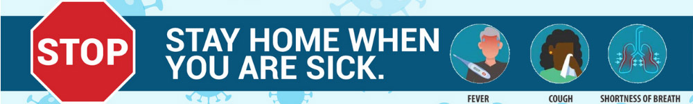 Stay Home When SIck