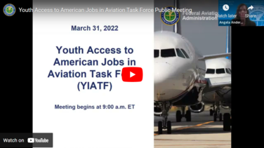 Youth Access to American Jobs in Aviation Task Force Public Meeting