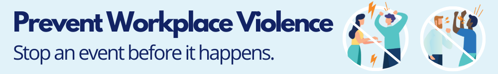 Prevent Workplace Violence 