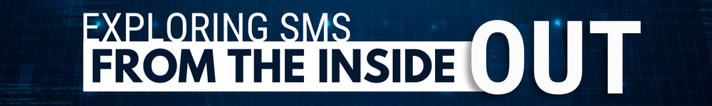 Exploring SMS from the inside out