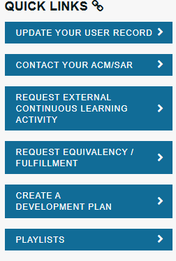 Quick Links menu with blue buttons for updating records, contacting ACM/SAR, requesting learning or equivalency, making a plan, and playlists.