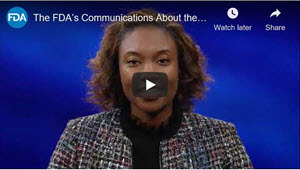 FDA's Communications About the Safety of Medical Devices Video