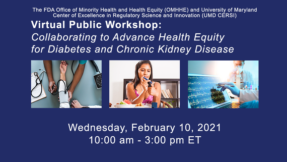 FDA OMHHE and UMD CERSI Virtual Public Workshop