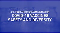 FDA COVID-19 vaccines: safety and diversity (video by OMHHE)