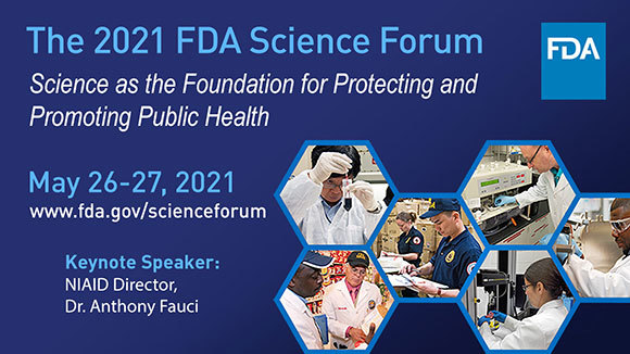 Register now for the (virtual!) FDA Science Forum May 26-27, 2021