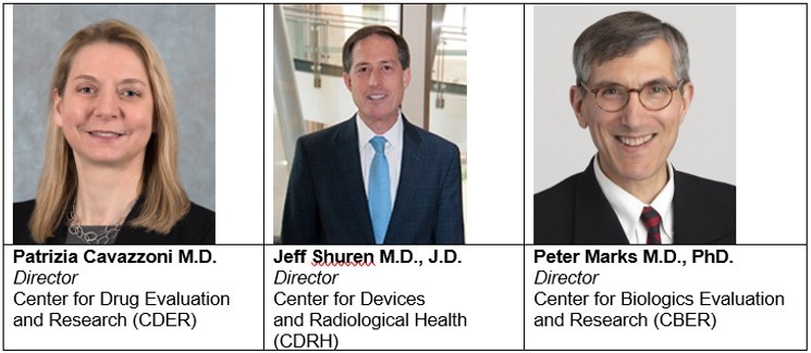 Patrizia Cavazzoni M.D., Jeff Shuren M.D. J.D., Peter Marks M.D. PhD.