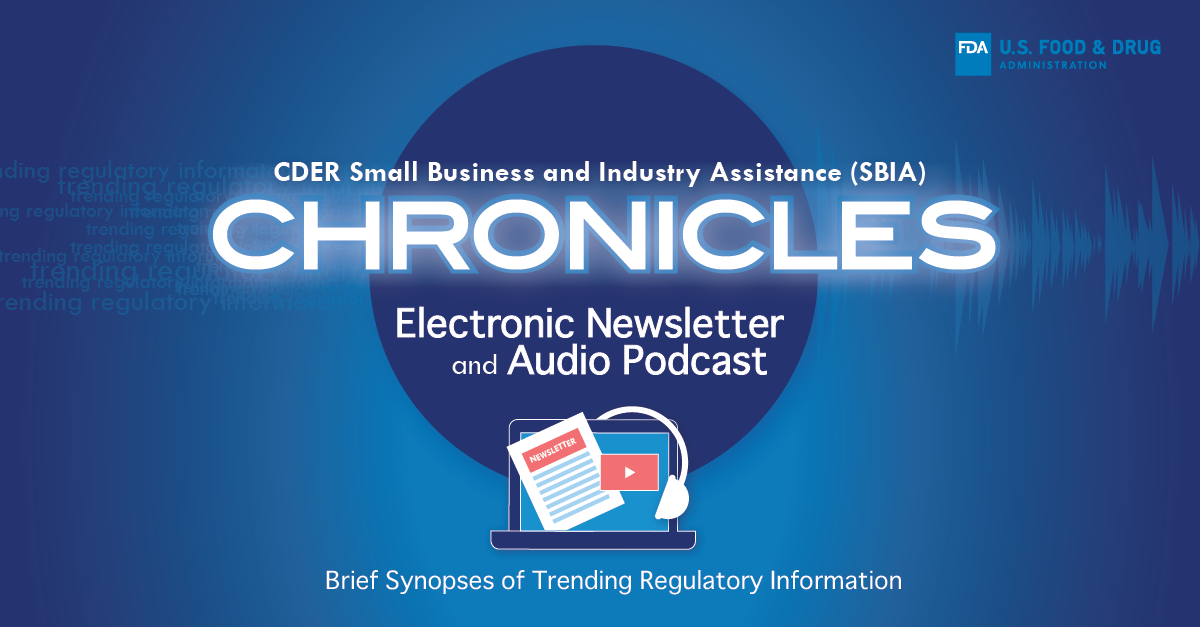 SDER SBIA Chronicles Electronic Newsletter and Audio Podcast