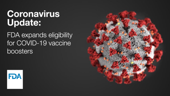 Coronavirus Update: FDA expands eligibility for COVID-19 vaccine boosters. FDA