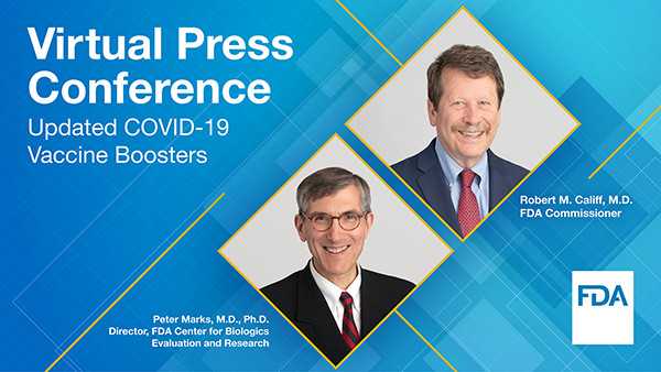 Virtual Press Conference: Updated COVID-19 Vaccine Boosters