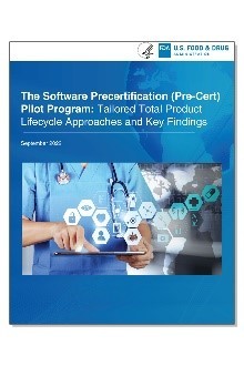 Cover page of the report. The Software Precertification (Pre-Cert) Pilot Program: Tailored Total Product Lifecycle Approaches and Key Findings