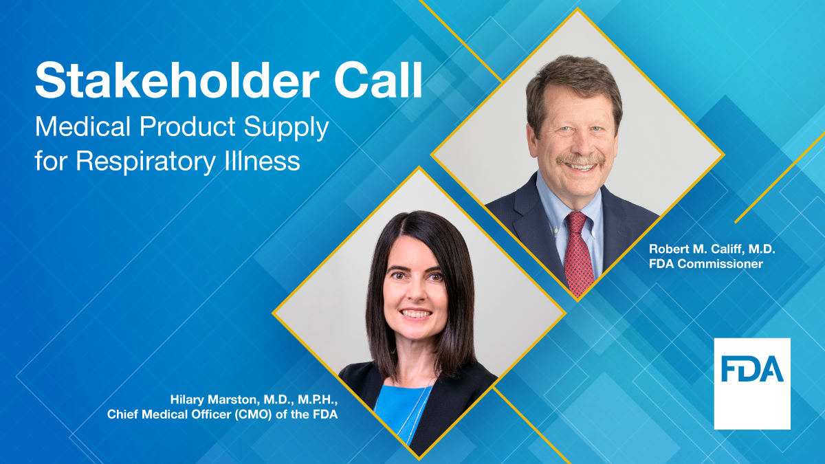 Medical Product Supply for Respiratory Illness Stakeholder Call on