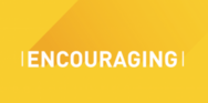 encouraging