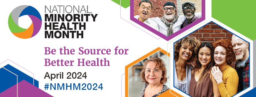 2024 National Minority Health Month
