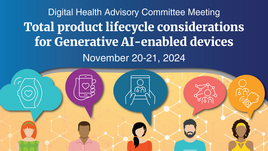 Digital Health Advisory Committee Meeting – Nov. 20-21, 2024