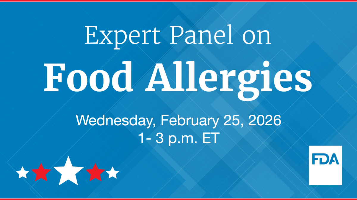 FDA Expert Panel on Food Allergies - February 2026