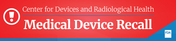 Center for Devices and Radiological Health - Medical Device Recall
