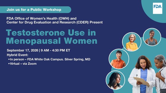 OWH_CDER Public Workshop Testosterone Use in Menopausal Women