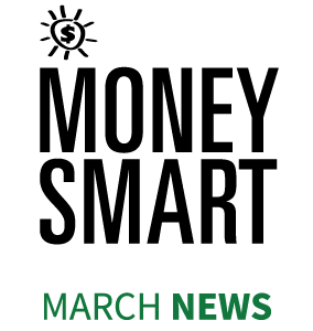 Money Smart News - March 2024