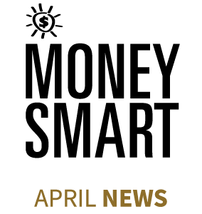 Money Smart News - April 2024