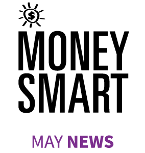 Photo: Money Smart May News.