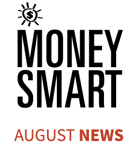 Money Smart News - August 2024