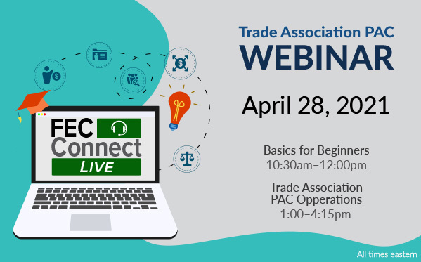 April 28 Trade Association PAC Webinar