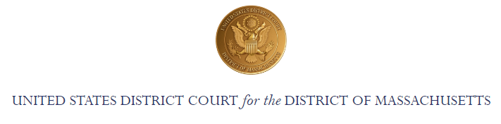 United States District Court for the District of Massachusetts