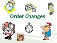 Order Changes