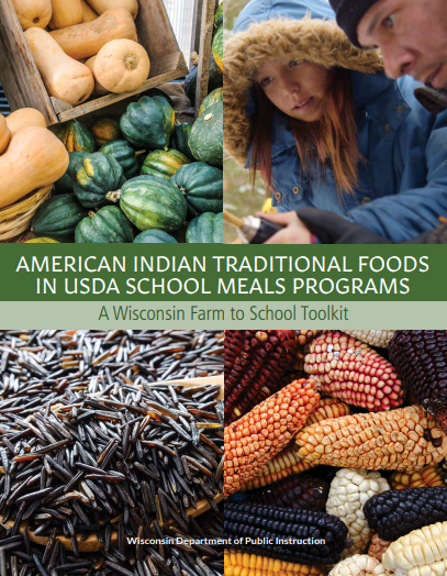 Cover of the American Indian Traditional Foodsin USDA School Meals Program toolkit