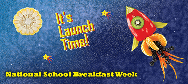 It's launch time school breakfast week banner