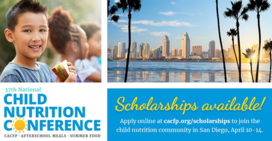 Infographic about national CACFP conference scholarships with young boy eating a sandwich and photo of San Diego 