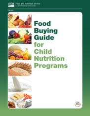 The cover of the Food Buying Guide for Child Nutrition Programs, which includes photos of various fruits, vegetables, eggs, and meat.