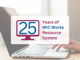WIC Works 25th Anniversary