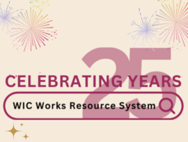 WIC Works Resource System Turns 25!