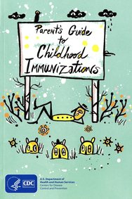Parent's Guide to Childhood Immunizations (2016)