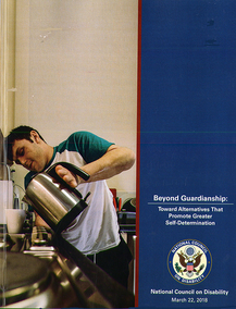 Beyond Guardianship: Towward Alternatives That Promote Greater Self-Determination