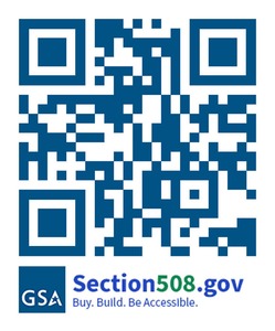 QR code to Section508.gov Home; GSA logo with text: Section508.gov Buy. Build. Be Accessible.