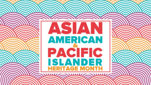 asian american and pacific islander heritage month image