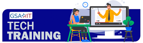 GSA IT Tech Training