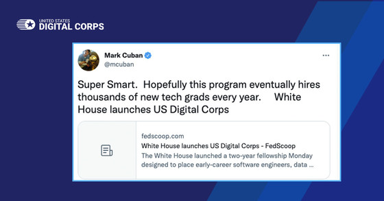 Screenshot of tweet by Mark Cuban (@mcuban). It contains text and a link to a FedScoop article titled "White House launches US Digital Corps".
